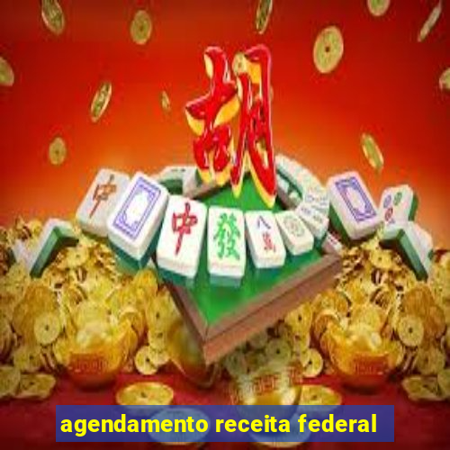 agendamento receita federal